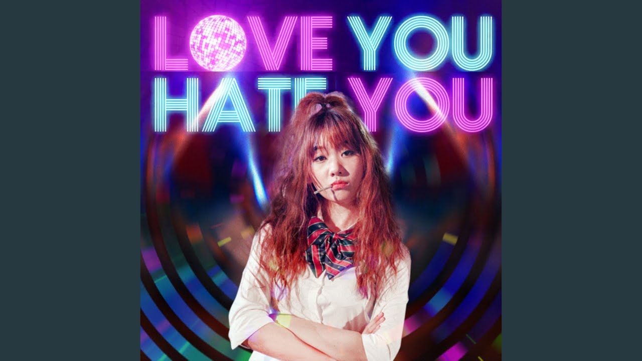 Love You Hate You YouTube