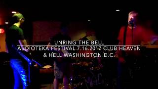 Unring the Bell - Audioteka Festival 7.16.2017 in Washington D.C.
