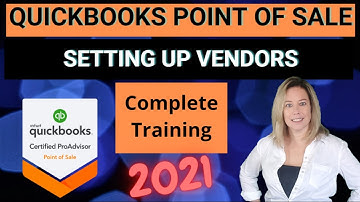 QuickBooks POS V19: Complete Training For Vendors | Step-by-Step Guide for Vendor Management