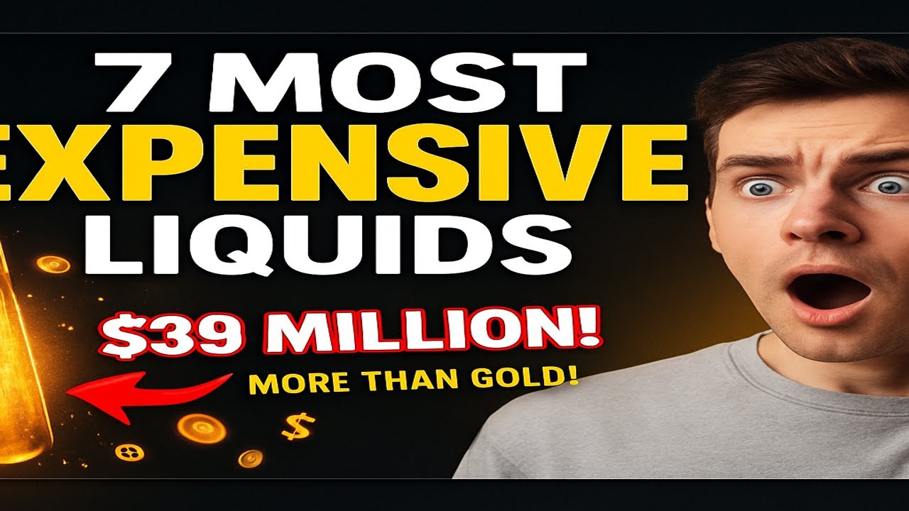 7 Most Expensive Liquids on Earth (More Valuable Than Gold!)