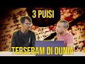 TIGA PUISI TERSERAM DI DUNIA!