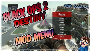 Black Ops 2 - DESTINY MOD MENU - *DOWNLOAD BELOW* (FMT-PAID!)