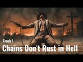 Chains Don T Rust In Hell Dark Country Tales Vol 2 Chains Don T Rust In Hell Dark Country Tales Vol 2