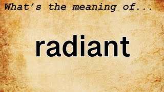 radiant meaning