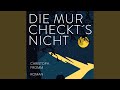 Kapitel 22 - Die Mur checkt's nicht