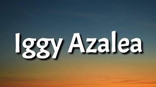 Iggy Azalea - Fancy (Lyrics) ft. Charli XCX "trash the hotel lets get drunk on the minibar" [Tiktok]