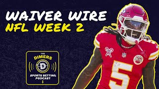 Fantasy Football Waiver Wire Week 2: Dylan Sampson, Hollywood Brown | Dimers Sports Betting Podcast
