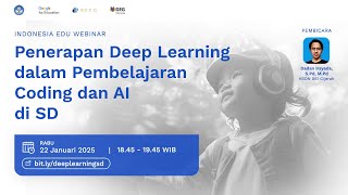 Penerapan Deep Learning dalam Pembelajaran Coding dan AI di SD