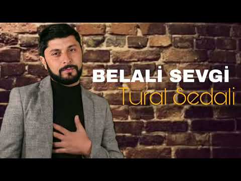 Tural Sedali - Belali Sevgi - 2023