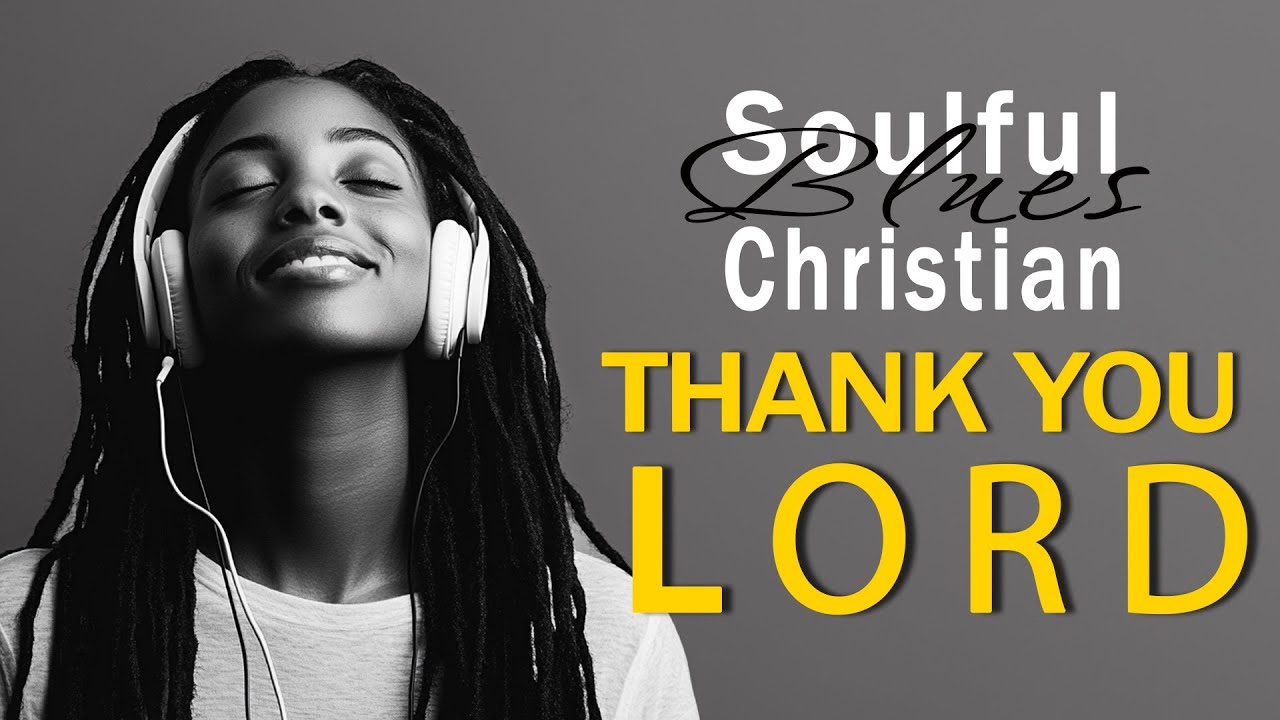 Praise Rythm THANK YOU LORD | Soulful Modern Praise & Worship | Gospel Rhythm Souls