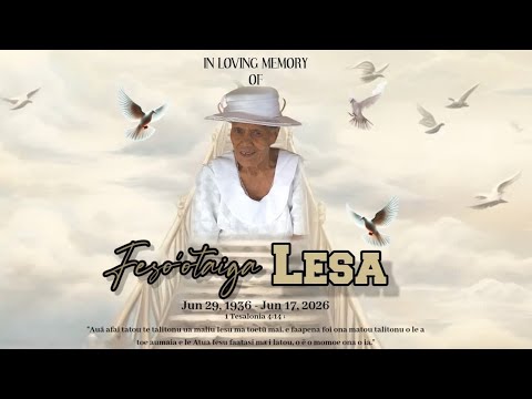 The Late Feso’otaiga Lesa Final Day 