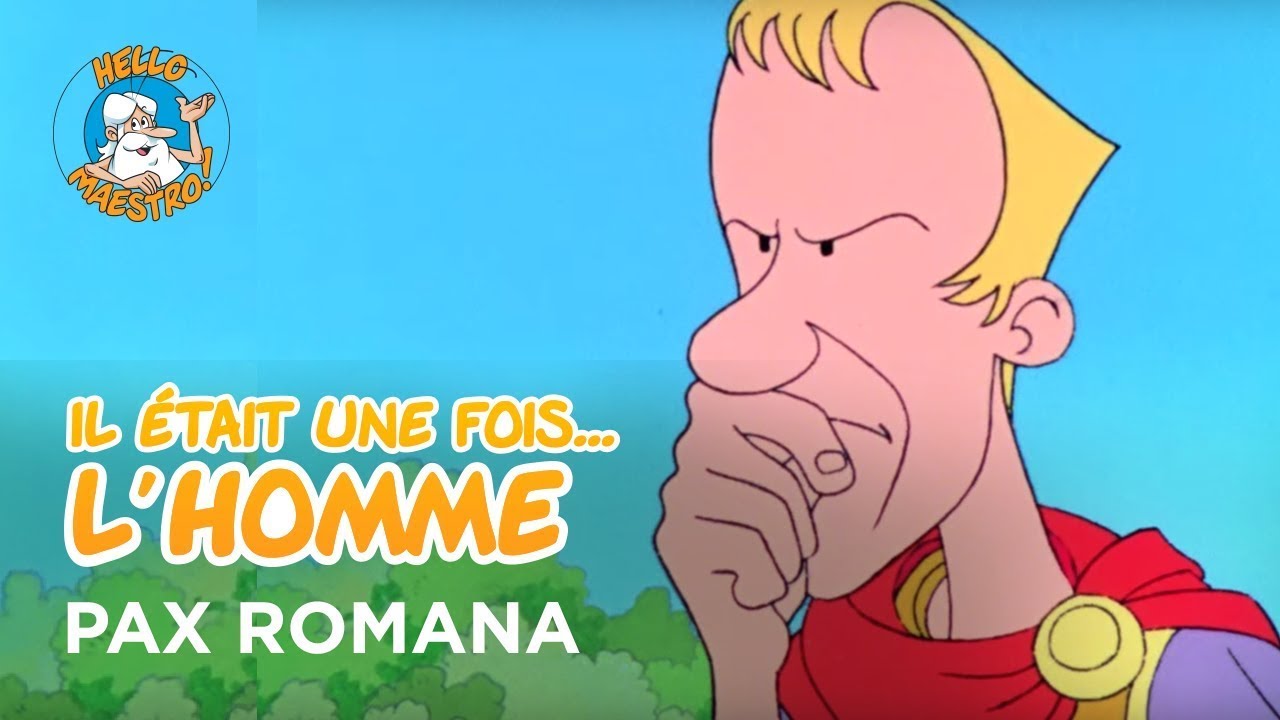 Il était une fois… l'Homme 🧝‍♂️🧝‍♀️- Pax Romana 🇮🇹