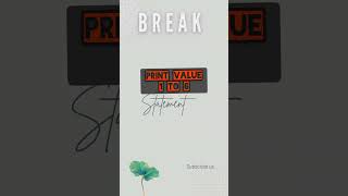 Break Statement #shorts