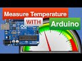 Measuring Temperature with Arduino - 5 Sensors