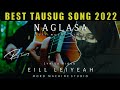 Best tausug song 2022  naglasa by eill leiyeah x moro machine  lyrics