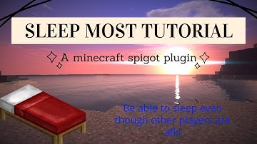 SleepMost Tutorial - Minecraft Plugin