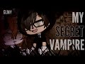✰ My Secret Vampire ✰ GLMM ✰
