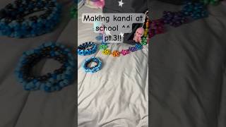 CUS IM HAPPYYY!🥳#kandi #ideas #school  #inspo #beads