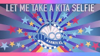 ☆ LET ME TAKE A KITA SELFIE ☆ [Kitacon 2016]