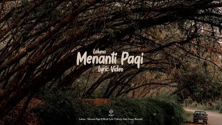 La Luna - Menati Pagi (Lyric Video)