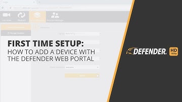 Defender HD First time Setup: How to Add a Device with the Defender Web Portal