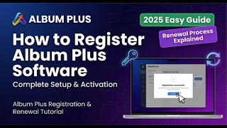 How to Register Album Plus Software | Complete Setup &amp; Activation (2025 Easy Guide)