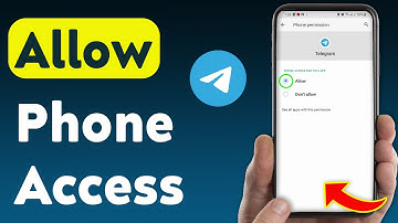 How to Allow Phone  Access On Telegram (Updated)