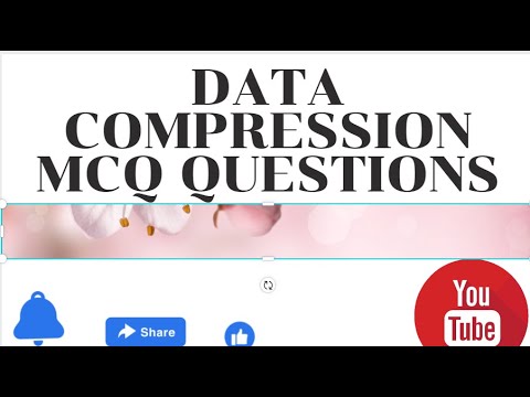 Data Compression unit 1 MCQ part 1 Questions | DC UNIT-1 MCQ QUESTIONS | FOR STUDENTS(AKTU)