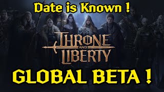 Throne And Liberty Global Closed Beta Test is announced !!!