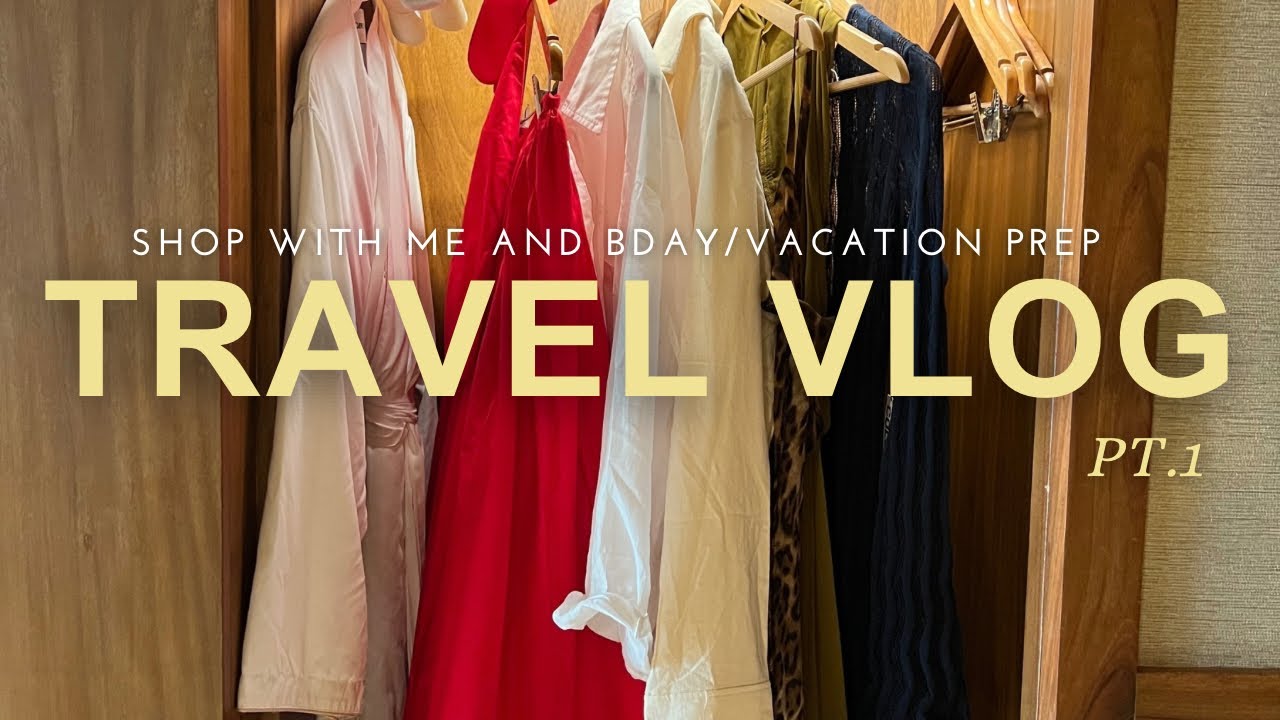 SHOP WITH ME FOR VACATION AND BIRTHDAY PREP VLOG | ITSYECHIMA