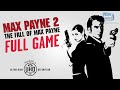 Max Payne 2 - Full Game Walkthrough in 4K [Dead on Arrival Difficulty]