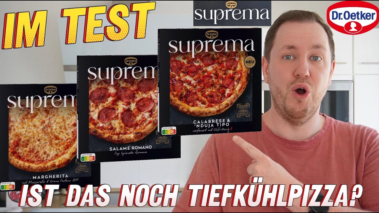 Dr. Oetker: Suprema Pizza (Margherita, Salame Romano und Calabrese & 'Nduja Tipo) im Test