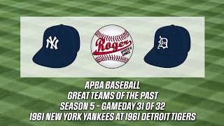 APBA Baseball: 1961 Yankees vs. 1961 Tigers