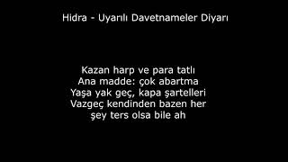 Hidra - Uyarılı Davetnameler Diyarı (Prod by. Arda Gezer) Lyrics Rap Resimi