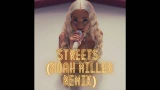 Doja Cat - Streets [feat. Noah Miller] (Remix) *Best Version*