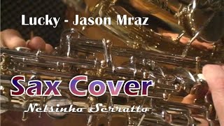 Jason Mraz \u0026 Colbie Caillat - Lucky - Sax Cover com partitura base