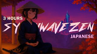Synthwave Zen ☯ 3 Hours of Japanese Chillwave/Samurai Vibes for Sleep, Study & Focus