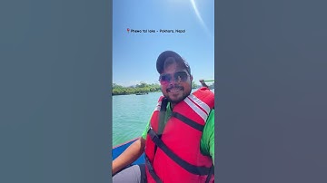 📍Phewa Tal Lake Pokhara, Nepal #shorts #viral #trending