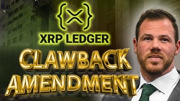 XRP Clawback Amendment: A Massive Step for Institutional Adoption