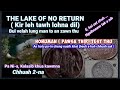 Burma rama  the lake of no return an tih bulah lung man to an zawng  pa na kolasib kawmna 2