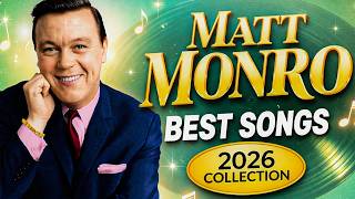 Best Of Matt Monro matt Monro Greatest Hits Collection 2026 Best Old  Ever