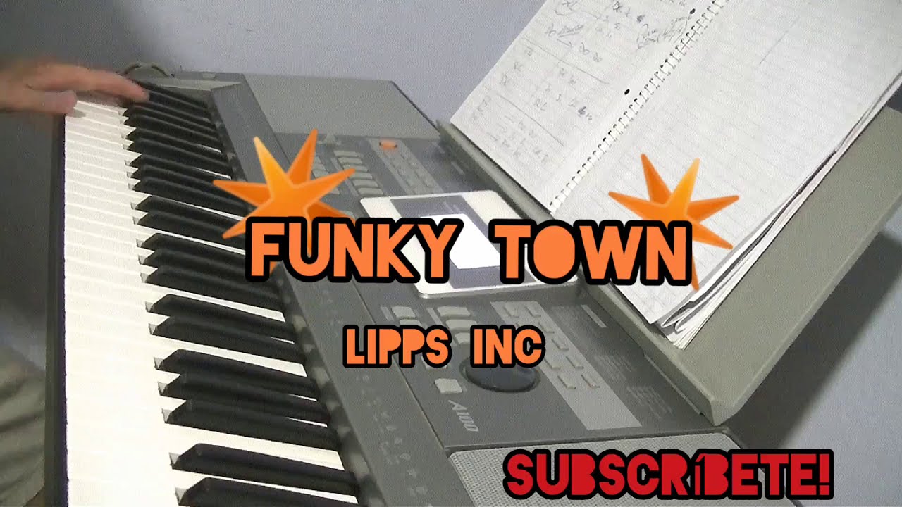 Piano funky town (lipps inc) cover YouTube