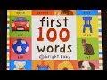 First 100 Words Bright Baby - Learn Colors, Animals and More