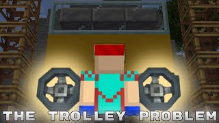 Famous A Test of Logic... or Morals? | The Trolley Problem - A Minecraft Map by KinterVinter Profile