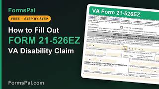 How to Fill Out VA Form 21-526EZ: Disability Compensation Claim (Getting Started)