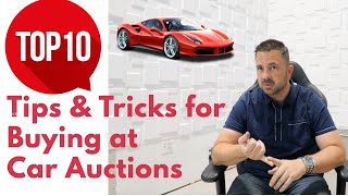 Top 10 tips for Buying cars at Auction (Dealer Auctions)