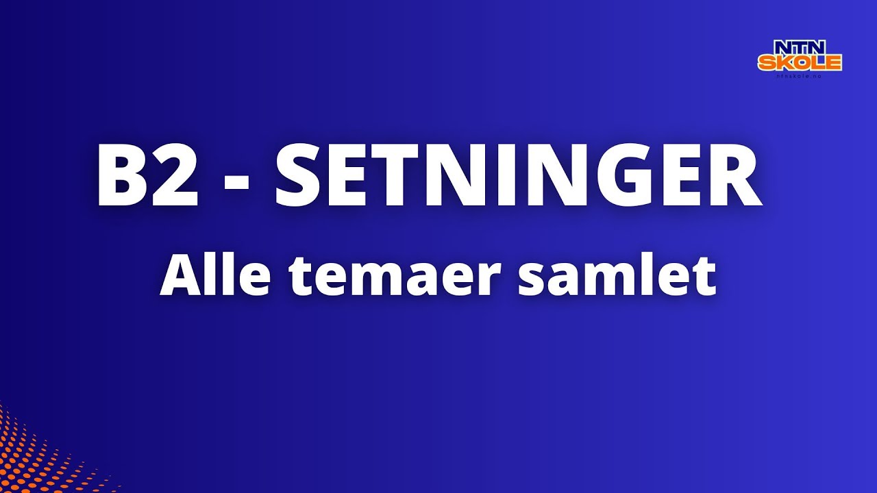 B2 setninger – Alle temaer samlet | Norskprøven B1–B2 (lytteøvelse)