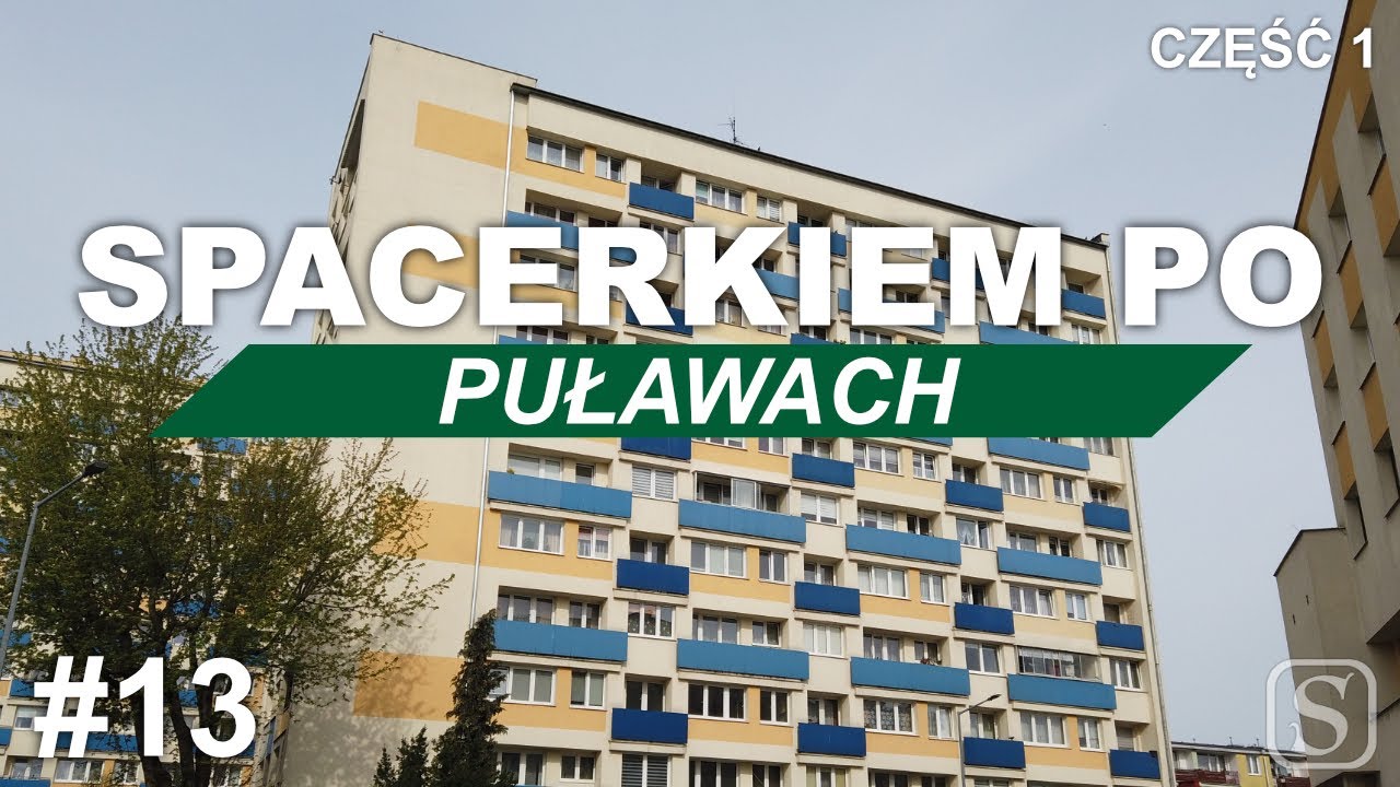 Miasto kontrastów i kolorów | Spacer po Puławach część 1 | Spacerkiem po #13
