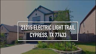 21215 Electric Light Trail Cypress, TX 77433