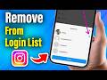How to Remove Instagram Account From Login List?
